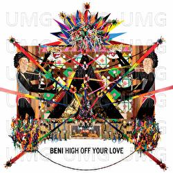 High Off Your Love - Beni, Sam Sparro