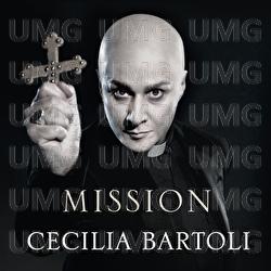 Mission - Cecilia Bartoli, I Barocchisti, Diego Fasolis
