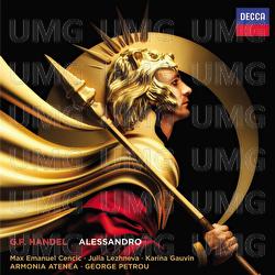 Handel: Alessandro - Max Emanuel Cencic, Julia Lezhneva, Karina Gauvin