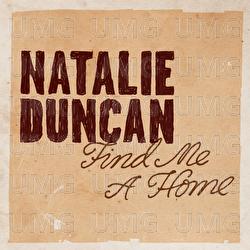Find Me A Home - Natalie Duncan