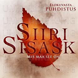 Mis maa see on - Siiri Sisask