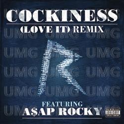Cockiness (Love It) - Rihanna, A$AP Rocky