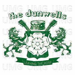 Leaving The Rose - The Dunwells