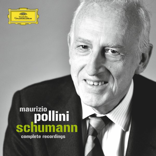 Maurizio Pollini - Schumann Complete Recordings - Maurizio Pollini