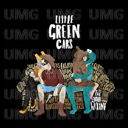 The John Wayne - Little Green Cars