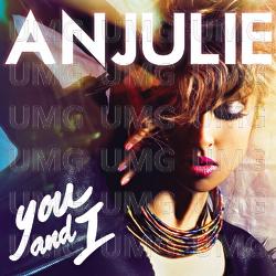 You And I - Anjulie