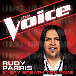 Every Breath You Take - Rudy Parris