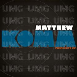 Parachute EP - Matthew Koma
