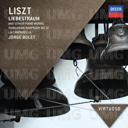 Liszt: Liebestraum And Other Piano Works; Hungarian Rhapsody No.12; La Campanella