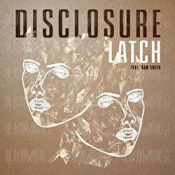 Latch - Disclosure, Sam Smith
