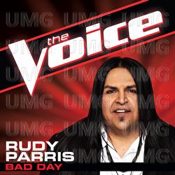 Bad Day - Rudy Parris