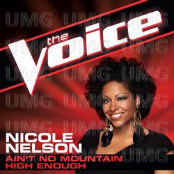 Ain't No Mountain High Enough - Nicole Nelson