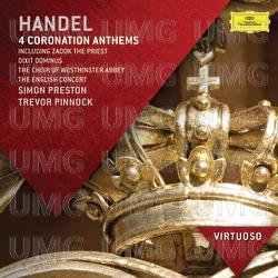 Handel: 4 Coronation Anthems Including "Zadok The Priest"; Dixit Dominus