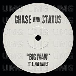 Big Man - Chase & Status, Liam Bailey