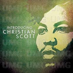 Introducing Christian Scott - Christian Scott