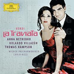 Verdi: La Traviata - Anna Netrebko, Rolando Villazón, Thomas Hampson