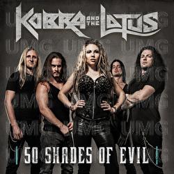 50 Shades Of Evil - Kobra And The Lotus