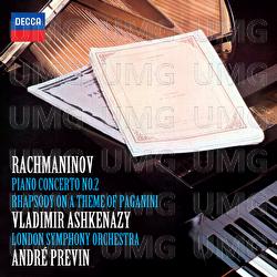 Rachmaninov: Piano Concerto No. 2; Rhapsody On A Theme Of Paganini - Vladimir Ashkenazy, London Symphony Orchestra, André Previn