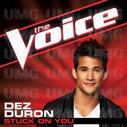 Stuck On You - Dez Duron