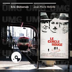 Le Cercle Rouge - Eric Demarsan