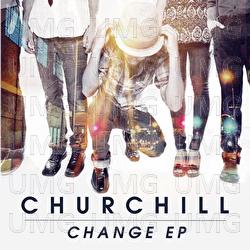 Change EP - Churchill