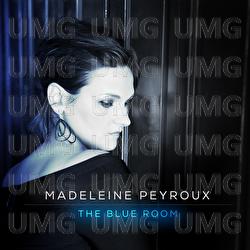 The Blue Room - Madeleine Peyroux