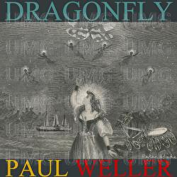 Dragonfly EP - Paul Weller