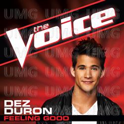 Feeling Good - Dez Duron
