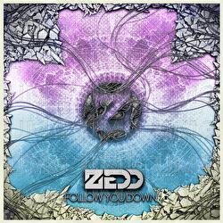 Follow You Down - Zedd, Bright Lights