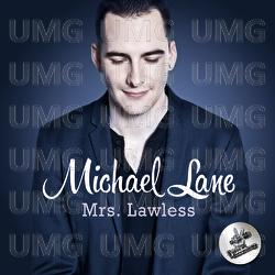 Mrs. Lawless - Michael Lane