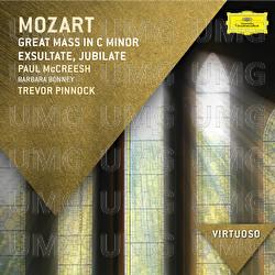 Mozart: Great Mass in C Minor; Exsultate Jubilate