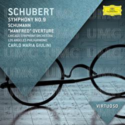 Schubert: Symphony No.9; Schumann: "Manfred" Overture