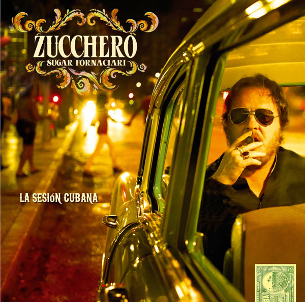 La Sesión Cubana - Zucchero