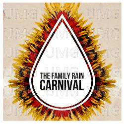 Carnival - The Family Rain