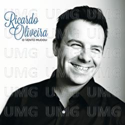 O Vento Mudou - Ricardo Oliveira