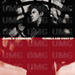 Rumble And Sway EP - Jamie N Commons