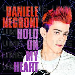 Hold On My Heart - Daniele Negroni