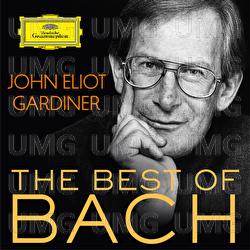 John Eliot Gardiner: The Best Of Bach - John Eliot Gardiner