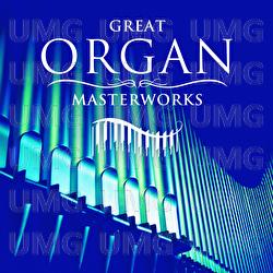 Great Organ Masterworks