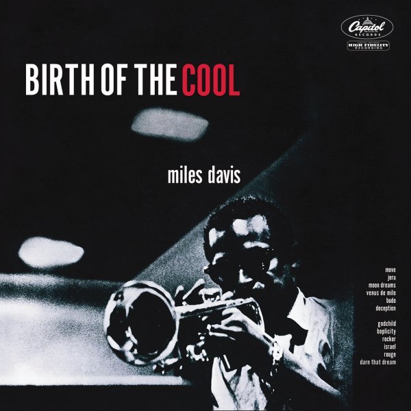 Birth Of The Cool - Miles Davis