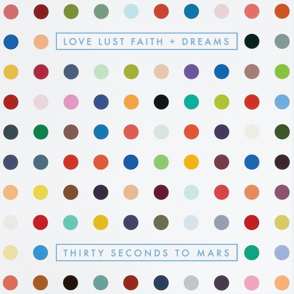 LOVE LUST FAITH + DREAMS - Thirty Seconds To Mars