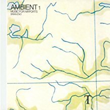 Ambient 1/Music For Airports - Brian Eno