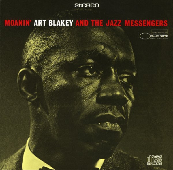Moanin' - Art Blakey & The Jazz Messengers