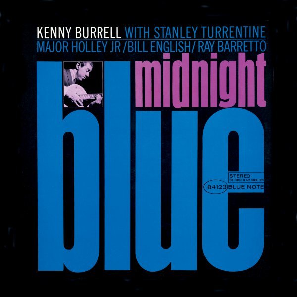 Midnight Blue - Kenny Burrell