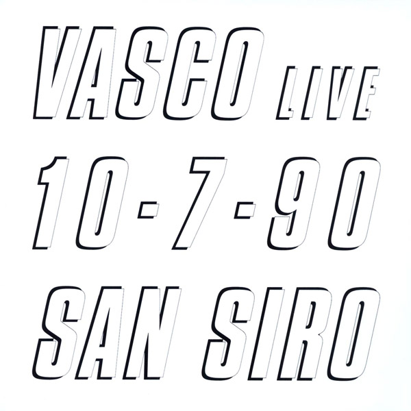 Vasco Live 10.7.90 San Siro