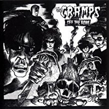 Off The Bone - The Cramps
