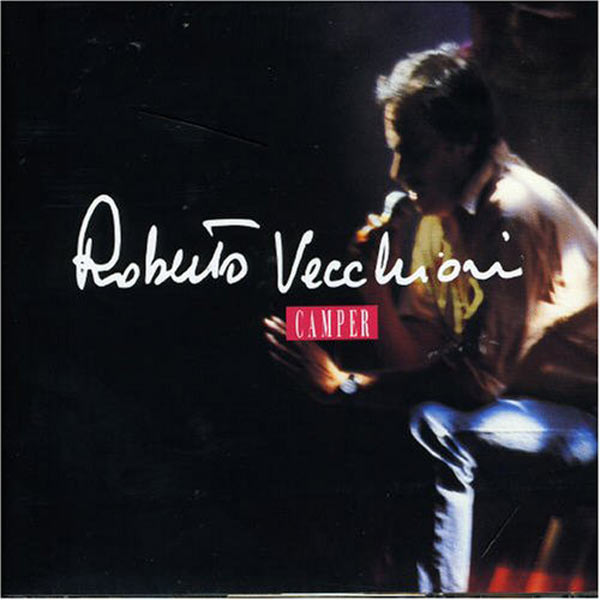 Camper - Roberto Vecchioni
