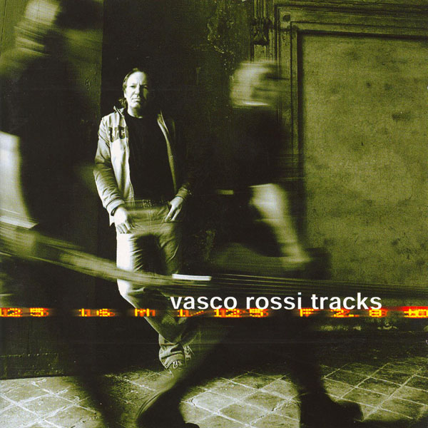 Vasco Rossi Tracks - Vasco Rossi