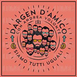 Siamo Tutti Uguali - Dargen D'Amico, Andrea Volontè