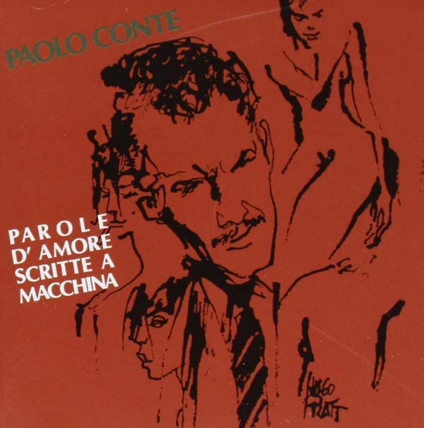 Parole D'Amore Scritte A Macchina - Paolo Conte